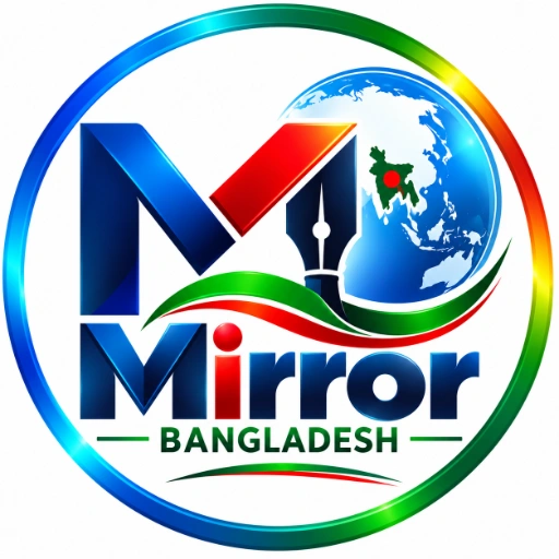 Mirror Bangladesh